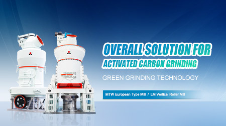 Overall Solution for Activated Carbon Grinding