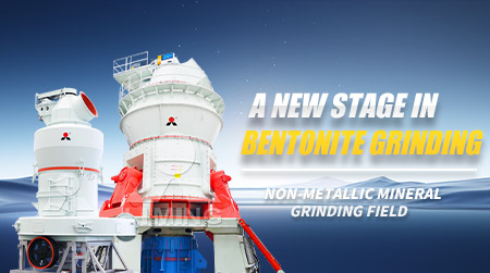 A New Stage in Bentonite Grinding