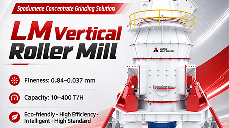 Renewed Trust, New Journey Together | Liming Heavy Industry LM Vertical Roller Mill Empowers a Leading Lithium Cathode Material Enterprise to Consolidate the Foundation of Lithium Extraction