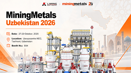 Liming Heavy Industry invites you to attend MiningMetals Uzbekistan 2026